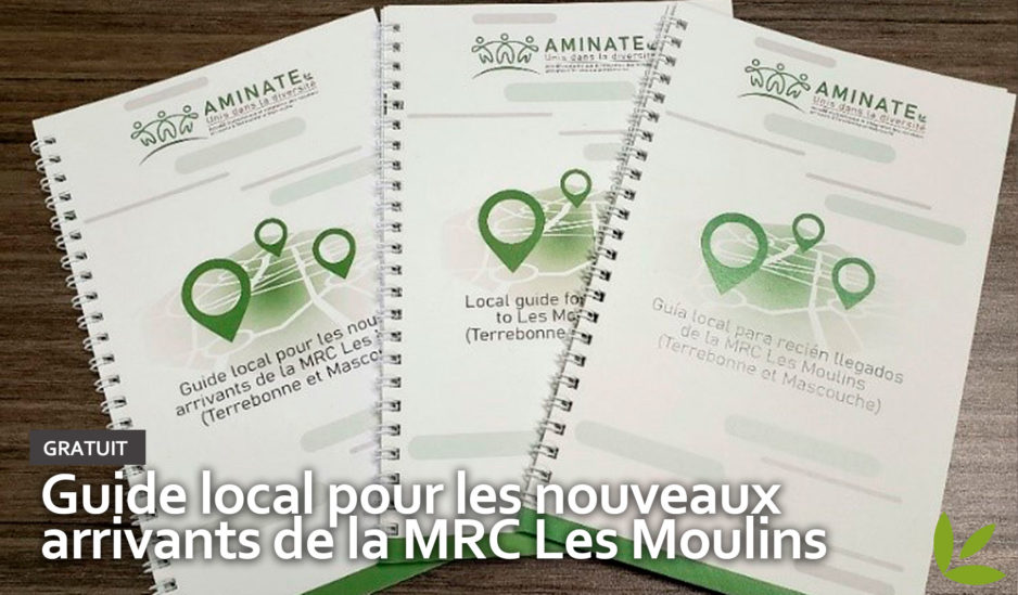 Guide local pour les nouveaux arrivants de la MRC Les Moulins